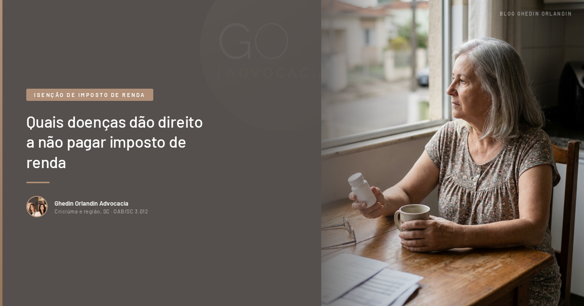 Quais doenças dão direito a não pagar imposto de renda