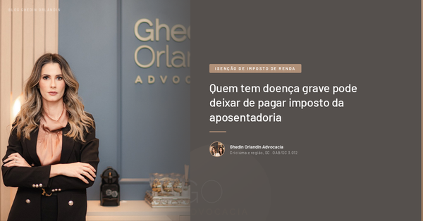 Quem tem doença grave pode deixar de pagar imposto da aposentadoria