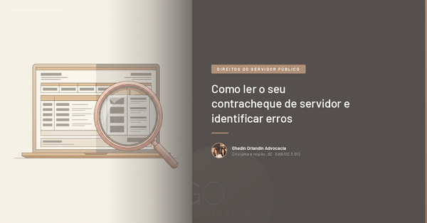 Como ler o seu contracheque de servidor e identificar erros